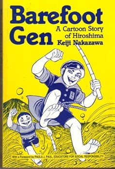 Paperback Barefoot Gen : Hadashi No Gen: A Cartoon Story of Hiroshima Book