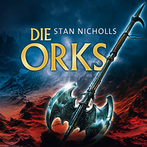 Die Orks Audiolibro Por Stan Nicholls arte de portada