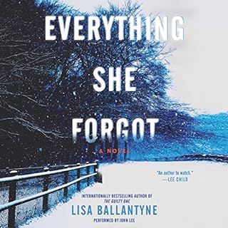 Everything She Forgot Audiolibro Por Lisa Ballantyne arte de portada