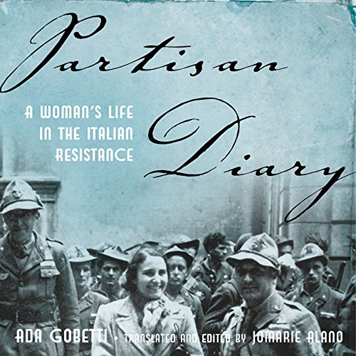 Partisan Diary Audiolivro Por Ada Gobetti, Jomarie Alano - editor and translator capa