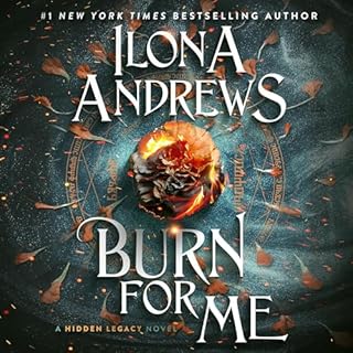 Burn for Me Audiolibro Por Ilona Andrews arte de portada