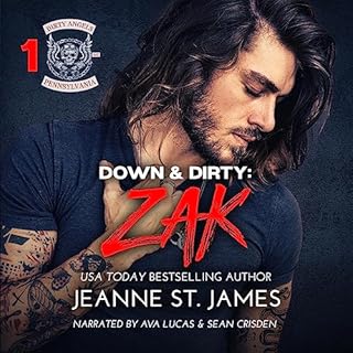 Down & Dirty: Zak Audiobook By Jeanne St. James cover art