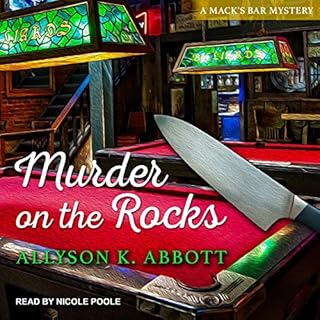 Mack’s Bar Mystery Series # 1, Murder on the Rocks Audiolibro Por Allyson K. Abbott arte de portada