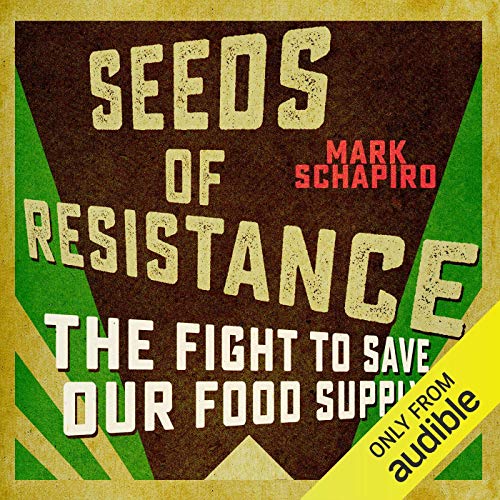 Seeds of Resistance Audiolivro Por Mark Schapiro capa