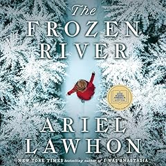 The Frozen River Audiobook By Ariel Lawhon cover art