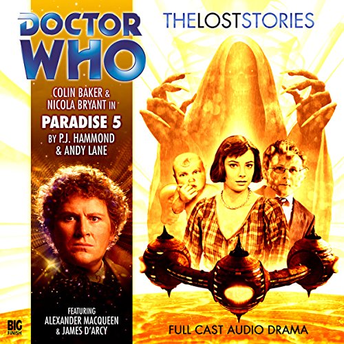 Doctor Who - The Lost Stories - Paradise 5 Audiolivro Por PJ Hammond, Andy Lane capa