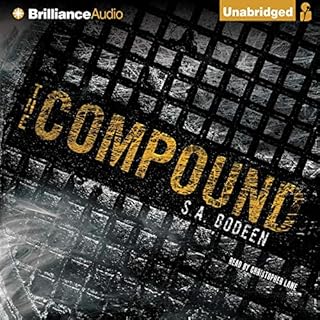 The Compound Audiobook By S. A. Bodeen cover art