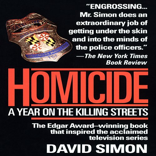 Homicide: A Year on the Killing Streets