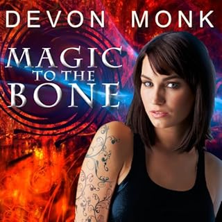 Magic to the Bone Audiolibro Por Devon Monk arte de portada