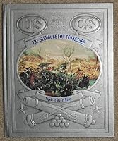 The Struggle for Tennessee: Tupelo to Stones River (Civil War) 0809447606 Book Cover