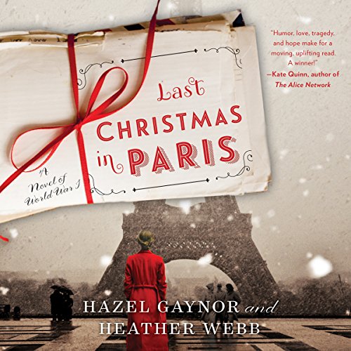 Last Christmas in Paris Audiolibro Por Hazel Gaynor, Heather Webb arte de portada