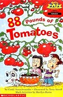 88 Pounds of Tomatoes (Hello Math Reader: Level 4: Grades 2 & 3: Subtraction) 0439169674 Book Cover