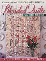 Blended Quilts From In The Beginning