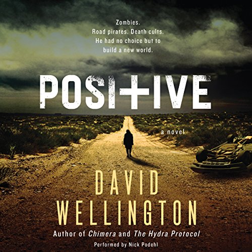 Positive Audiolibro Por David Wellington arte de portada