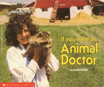 If You Were an Animal Doctor - Book  of the ...If You