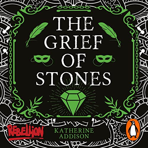 The Grief of Stones Audiolibro Por Katherine Addison arte de portada