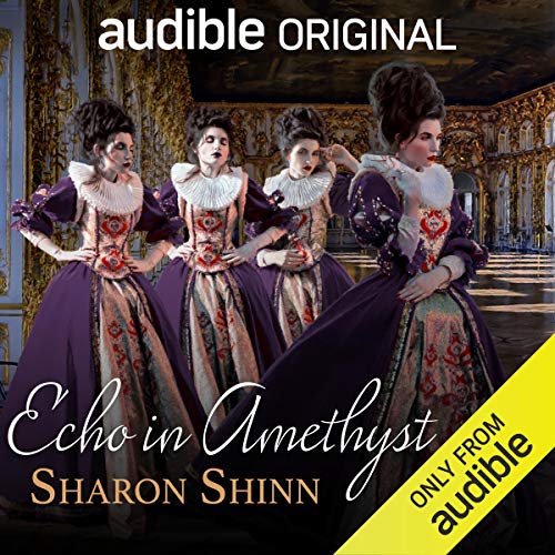 Echo in Amethyst Audiolibro Por Sharon Shinn arte de portada