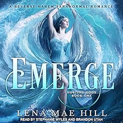 Emerge: A Reverse Harem Paranormal Romance Audiobook By Lena Mae Hill cover art