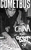 Cometbus #54 in China with Green Day B0050MBWTQ Book Cover