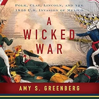 A Wicked War Audiobook By Amy S. Greenberg cover art