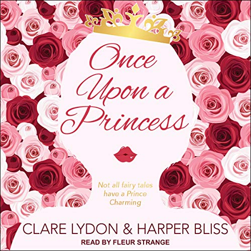 Once Upon a Princess Audiolibro Por Clare Lydon, Harper Bliss arte de portada