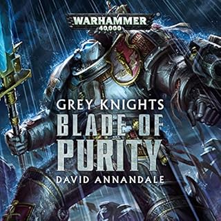 Grey Knights: Blade of Purity Audiolibro Por David Annandale arte de portada