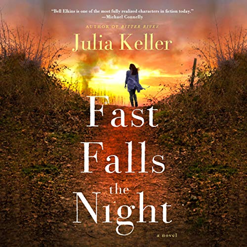 Fast Falls the Night Audiolibro Por Julia Keller arte de portada