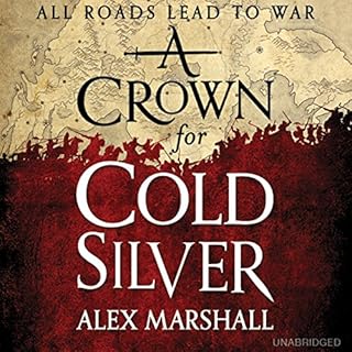 A Crown for Cold Silver Audiobook By Alex Marshall cover art