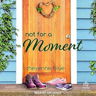 Not for a Moment Audiolibro Por Cheyenne Blue arte de portada