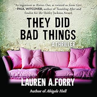 They Did Bad Things Audiolibro Por Lauren A. Forry arte de portada