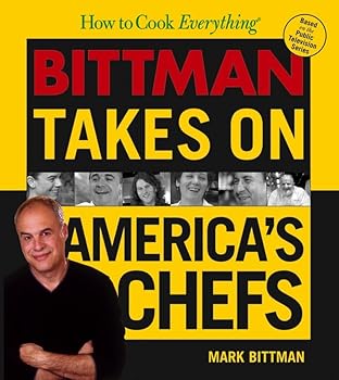 Hardcover How to Cook Everything: Bittman Takes On America's Chefs Book