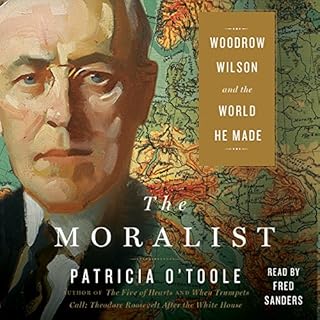 The Moralist Audiobook By Patricia O'Toole cover art