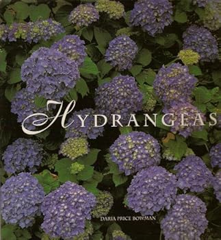 Hardcover Hydrangeas: All about a Favorite Garden Flower Book