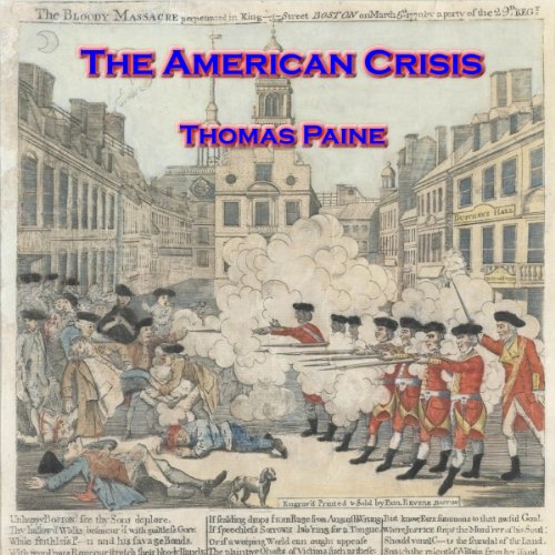 The American Crisis: Common Sense