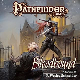 Pathfinder Tales: Bloodbound Audiolibro Por F. Wesley Schneider arte de portada