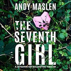 The Seventh Girl Audiolibro Por Andy Maslen arte de portada