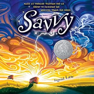 Savvy Audiobook By Ingrid Law cover art