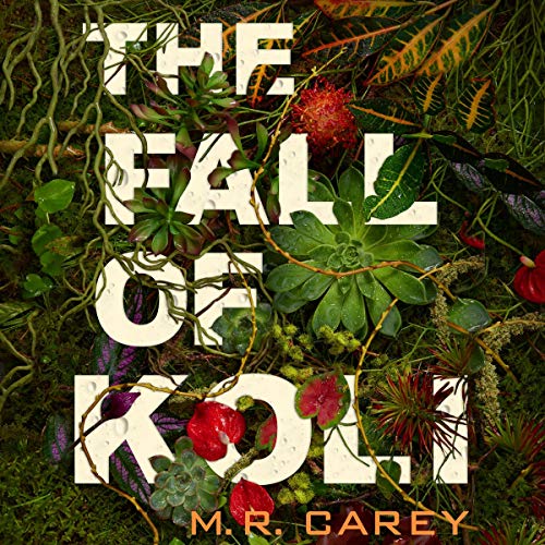 The Fall of Koli Audiolibro Por M. R. Carey arte de portada