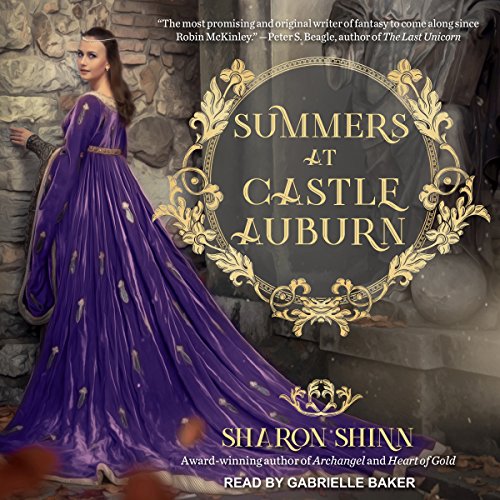 Summers at Castle Auburn Audiolibro Por Sharon Shinn arte de portada