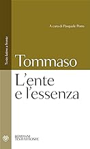 L'ente e l'essenza: Testo latino a fronte (Testi a fronte) (Italian Edition)