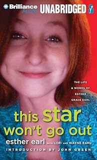 This Star Won't Go Out: The Life and Words of Esther Grace Earl