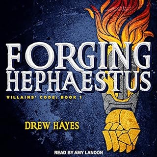 Forging Hephaestus Audiobook By Drew Hayes cover art