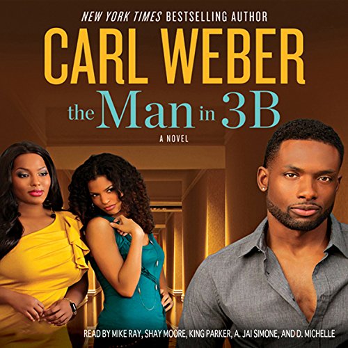 The Man in 3B Audiolibro Por Carl Weber arte de portada