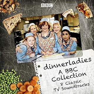 Dinnerladies: A BBC Collection cover art