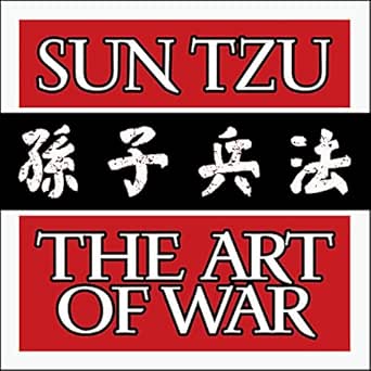 The Art of War: Original Classic Edition