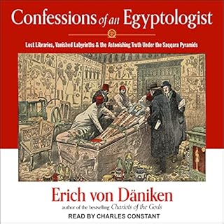 Confessions of an Egyptologist Audiolibro Por Erich von Daniken arte de portada