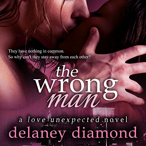 The Wrong Man Audiobook By Delaney Diamond cover art