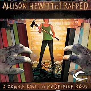 Allison Hewitt Is Trapped Audiolibro Por Madeleine Roux arte de portada