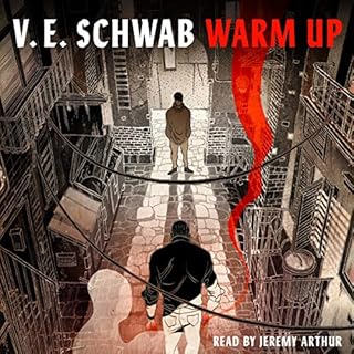 Warm Up Audiobook By V.E. Schwab cover art