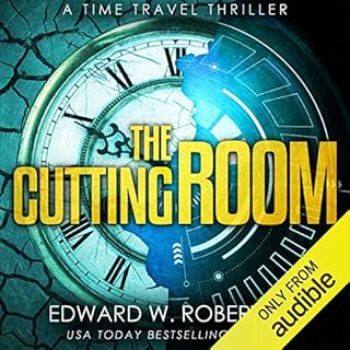 The Cutting Room Audiobook By Edward W. Robertson cover art